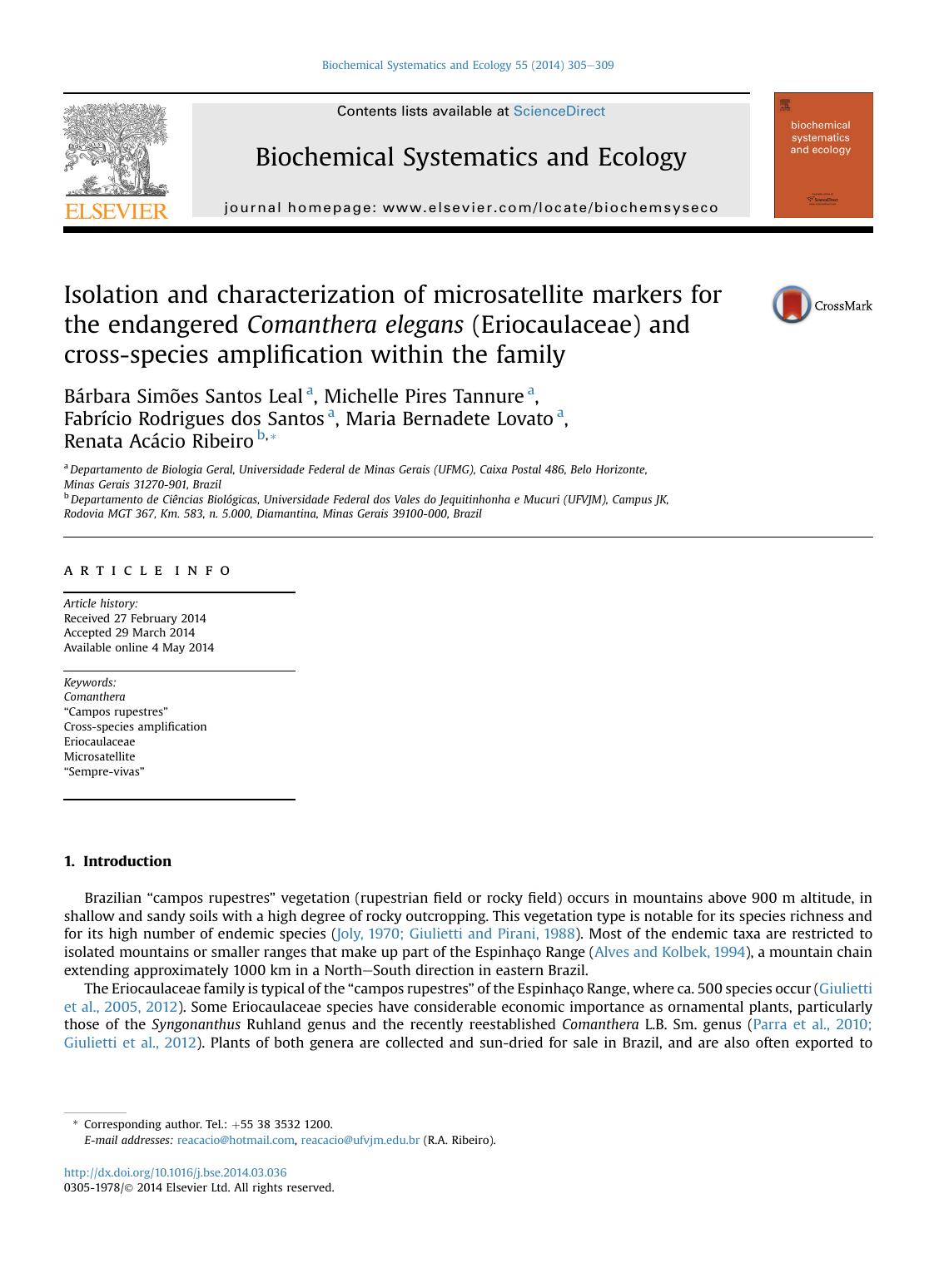 Isolation and characterization of microsatellite markers for the endangered Comanthera elegans (Eriocaulaceae) and cross-species amplification within the family by unknow
