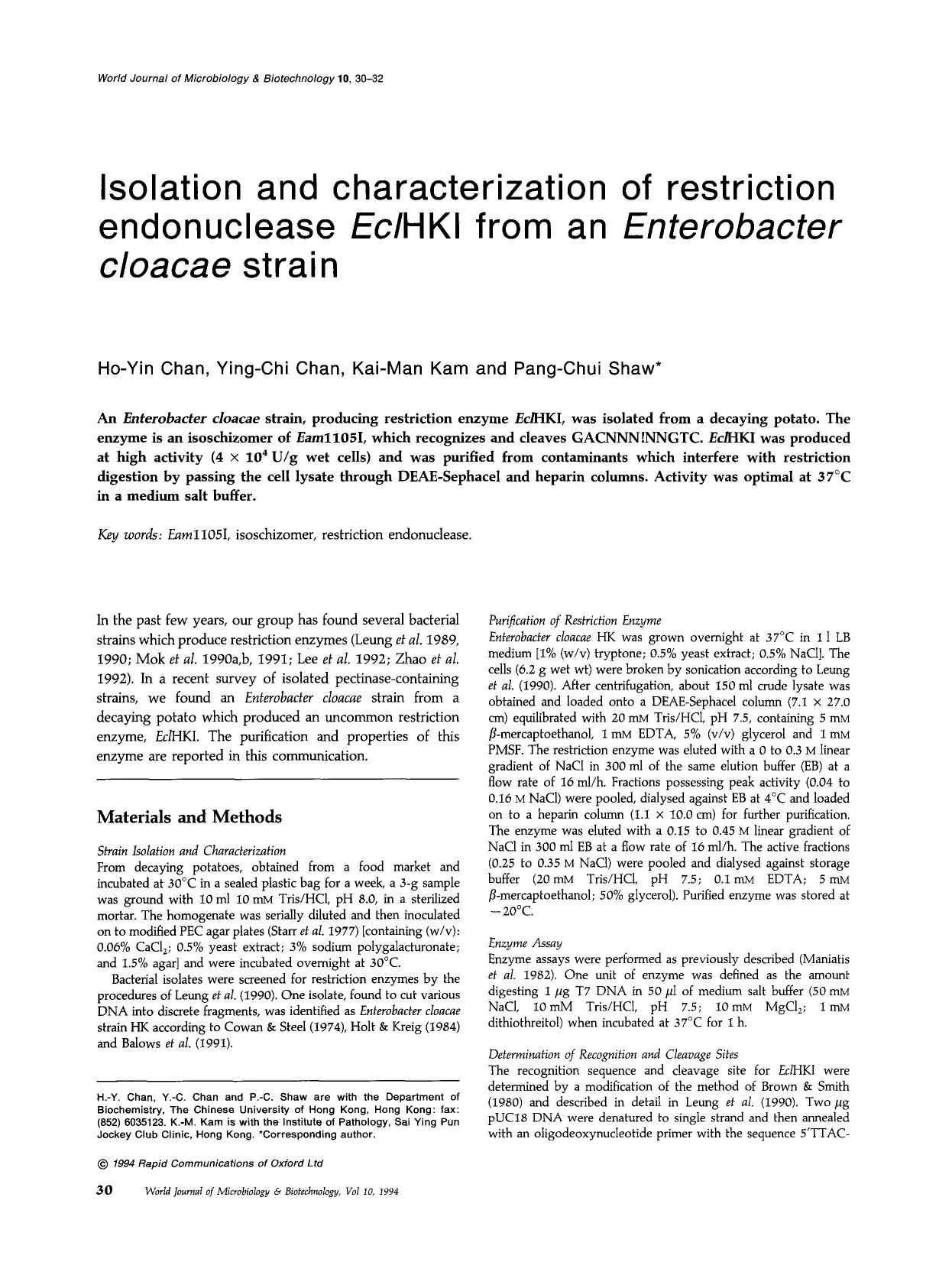 Isolation and characterization of restriction endonuclease <Emphasis Type="Italic">Ecl<Emphasis>HKI from an <Emphasis Type="Italic">Enterobacter cloacae<Emphasis> strain by Unknown