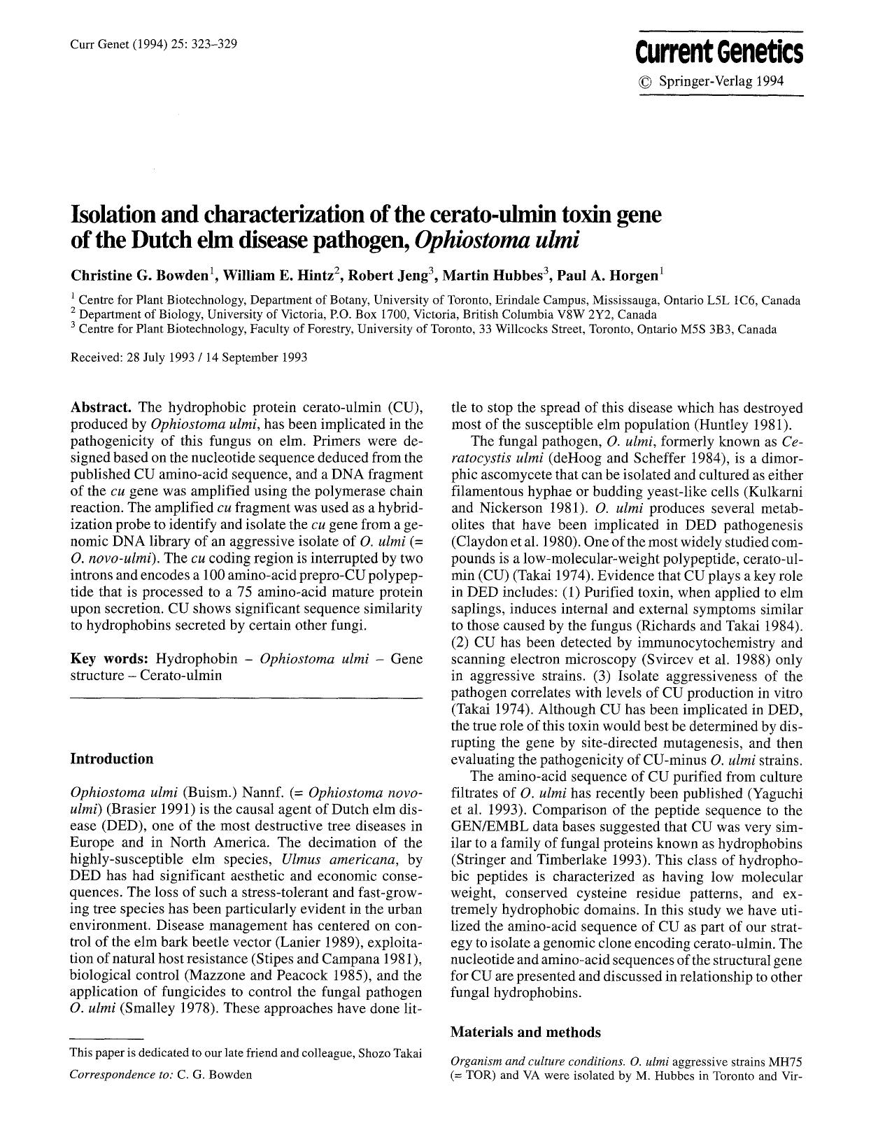 Isolation and characterization of the cerato-ulmin toxin gene of the Dutch elm disease pathogen, <Emphasis Type="Italic">Ophiostoma ulmi<Emphasis> by Unknown