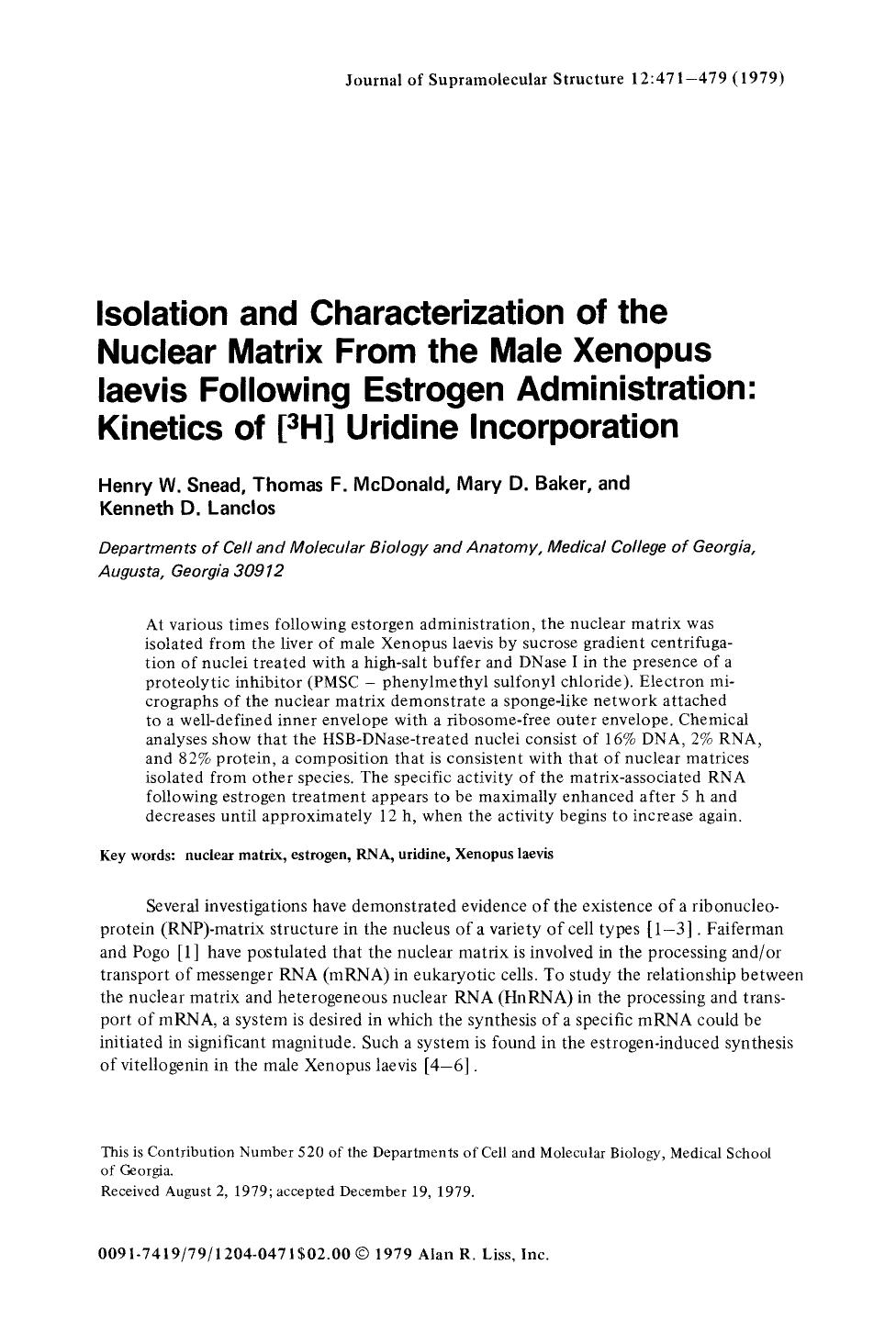 Isolation and characterization of the nuclear matrix from the male xenopus laevis following estrogen administration: Kinetics of [3H] uridine incorporation by Unknown