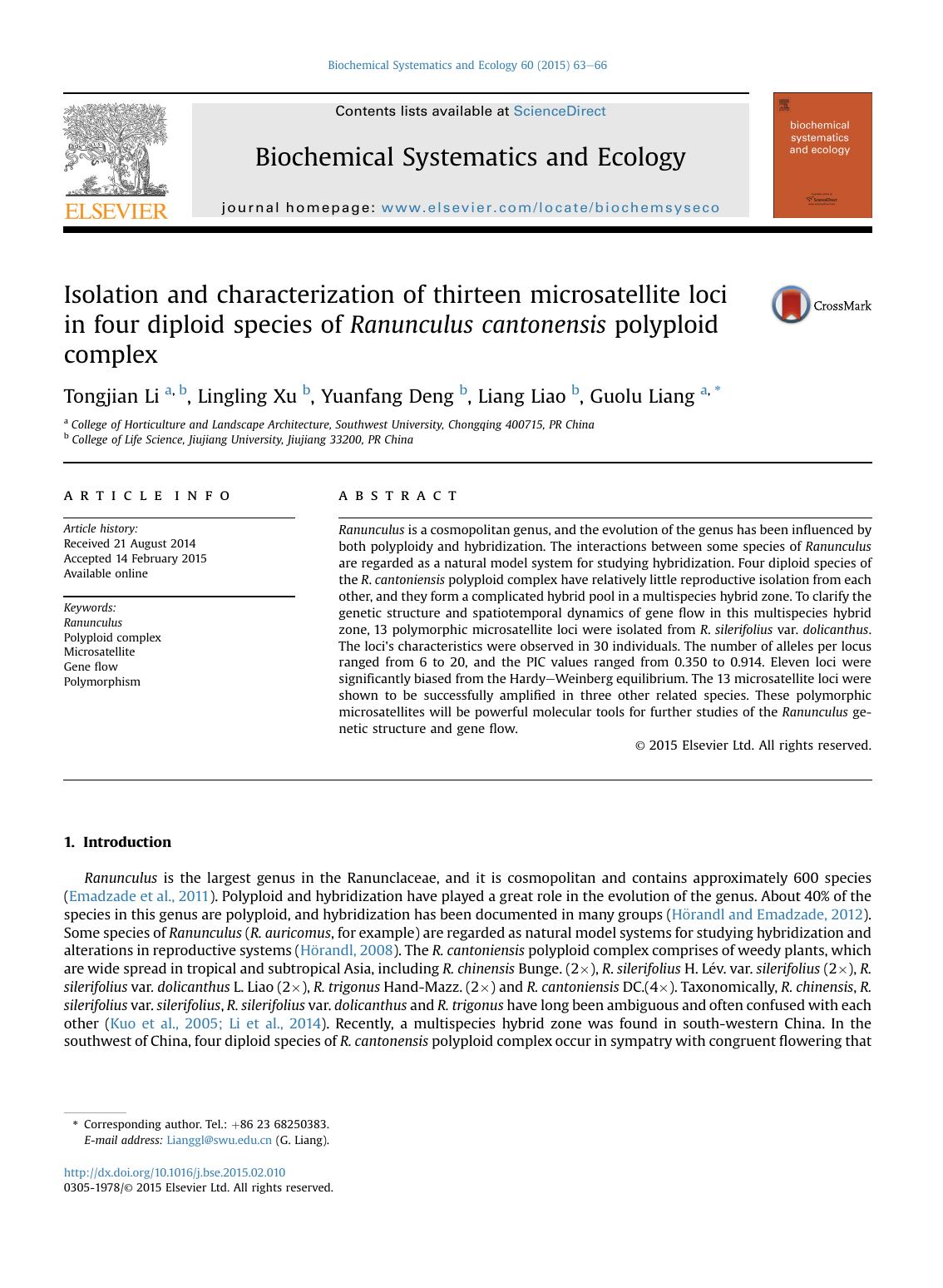 Isolation and characterization of thirteen microsatellite loci in&nbsp;four diploid species of Ranunculus cantonensis polyploid complex by Tongjian Li & Lingling Xu & Yuanfang Deng & Liang Liao & Guolu Liang