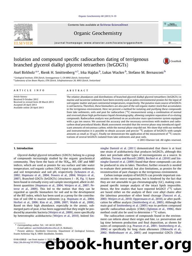 Isolation and compound specific radiocarbon dating of terrigenous branched glycerol dialkyl glycerol tetraethers (brGDGTs) by Axel Birkholz & Rienk H. Smittenberg & Irka Hajdas & Lukas Wacker & Stefano M. Bernasconi