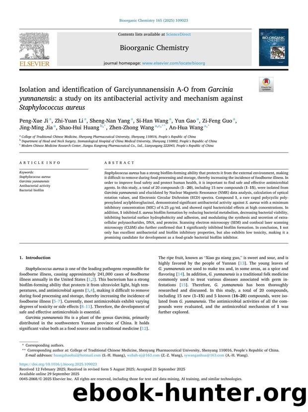 Isolation and identification of Garciyunnanensisin A-O from Garcinia yunnanensis : a study on its antibacterial activity and mechanism against Staphylococcus aureus by unknow