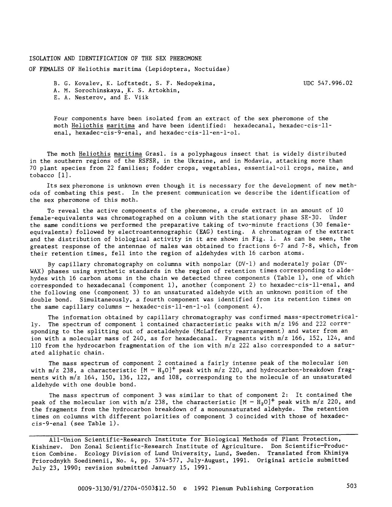 Isolation and identification of the sex pheromone of females of Heliothis maritima (Lepidoptera, Noctuidae) by Unknown