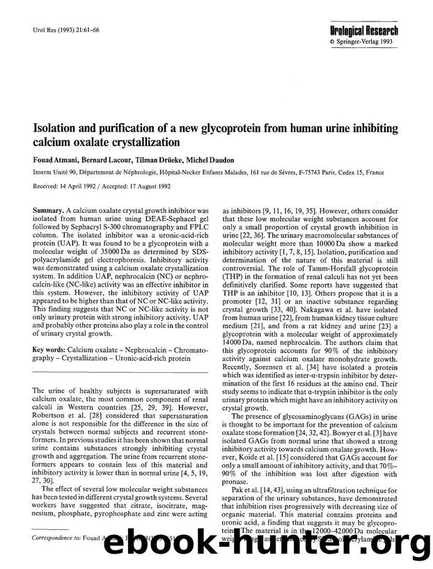 Isolation and purification of a new glycoprotein from human urine inhibiting calcium oxalate crystallization by Unknown