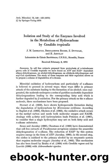 Isolation and study of the enzymes involved in the metabolism of hydrocarbons by <Emphasis Type="Italic">Candida tropicalis<Emphasis> by Unknown