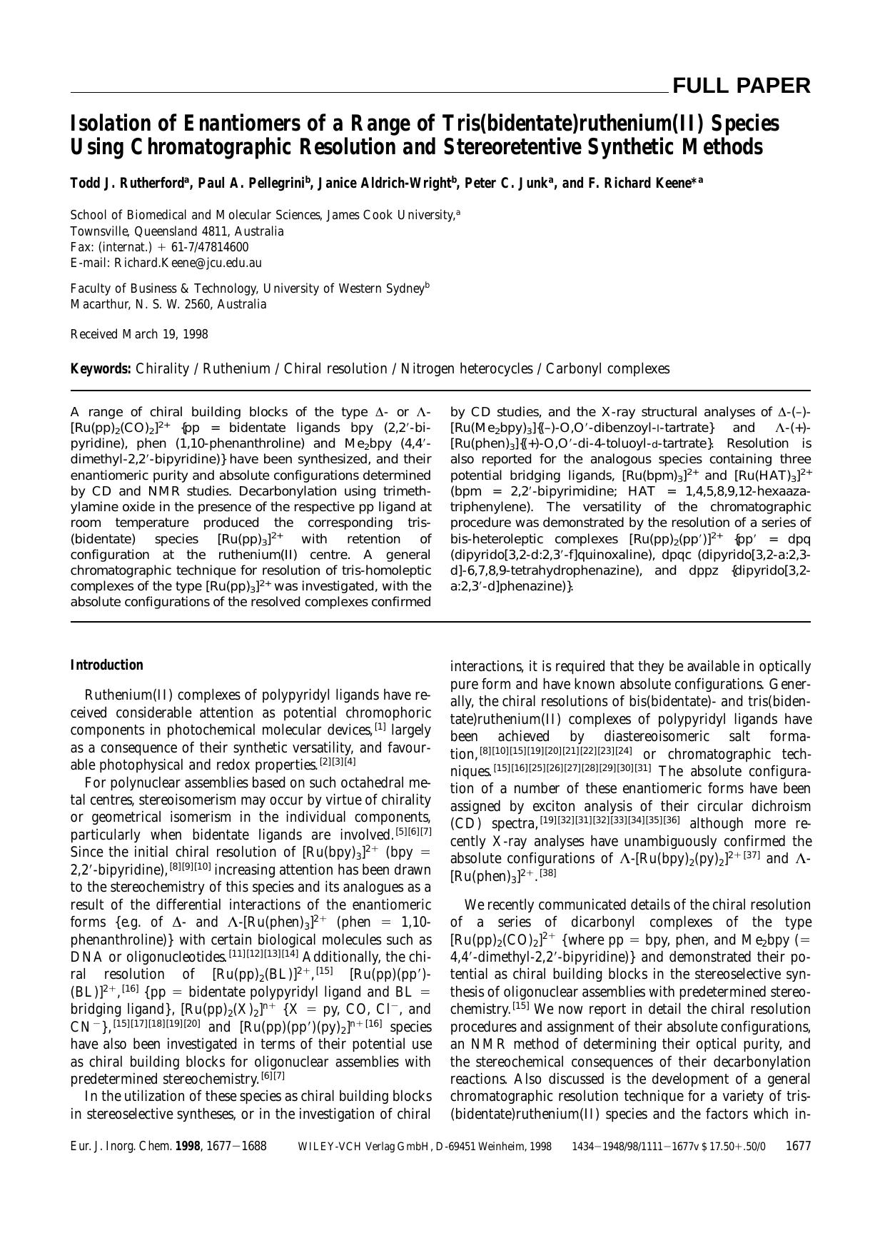 Isolation of Enantiomers of a Range of Tris(bidentate)ruthenium(II) Species Using Chromatographic Resolution and Stereoretentive Synthetic Methods by Unknown