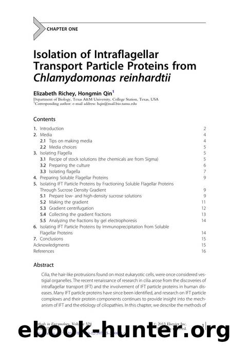 Isolation of Intraflagellar Transport Particle Proteins from Chlamydomonas reinhardtii by Elizabeth Richey & Hongmin Qin