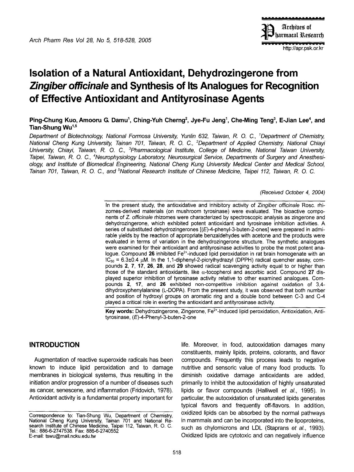 Isolation of a Natural Antioxidant, Dehydrozingerone from Zingiber officinale and Synthesis of Its Analogues for Recognition of Effective Antioxidant and Antityrosinase Agents by Unknown