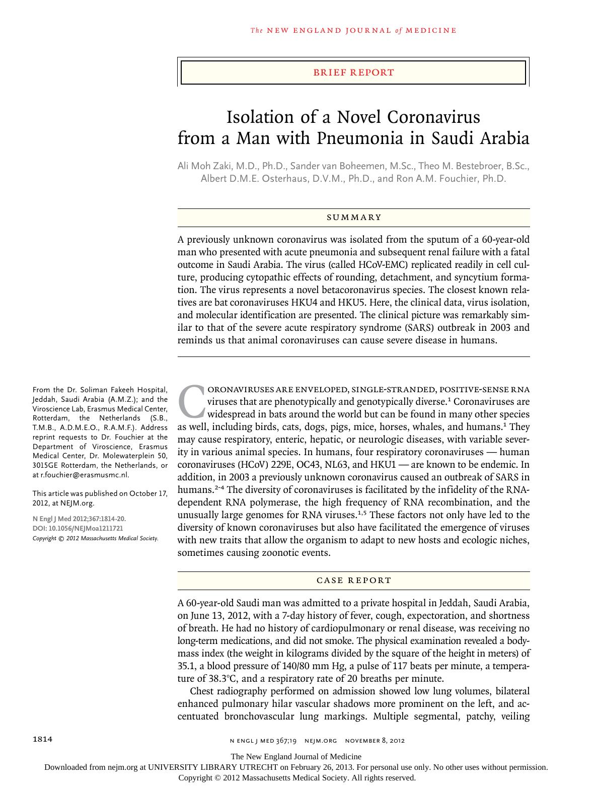 Isolation of a Novel Coronavirus from a Man with Pneumonia in Saudi Arabia by Zaki Ali M. van Boheemen Sander Bestebroer Theo M. Osterhaus Albert D.M.E. Fouchier Ron A.M