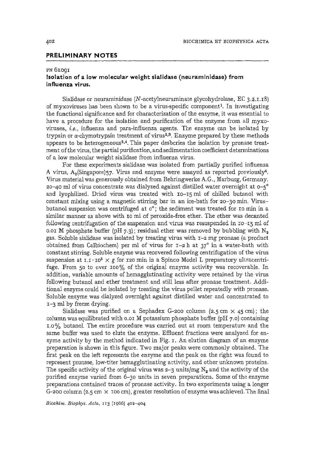 Isolation of a low molecular weight sialidase (neuraminidase) from influenza virus by J.T. Seto; R. D rzeniek; R. Rott