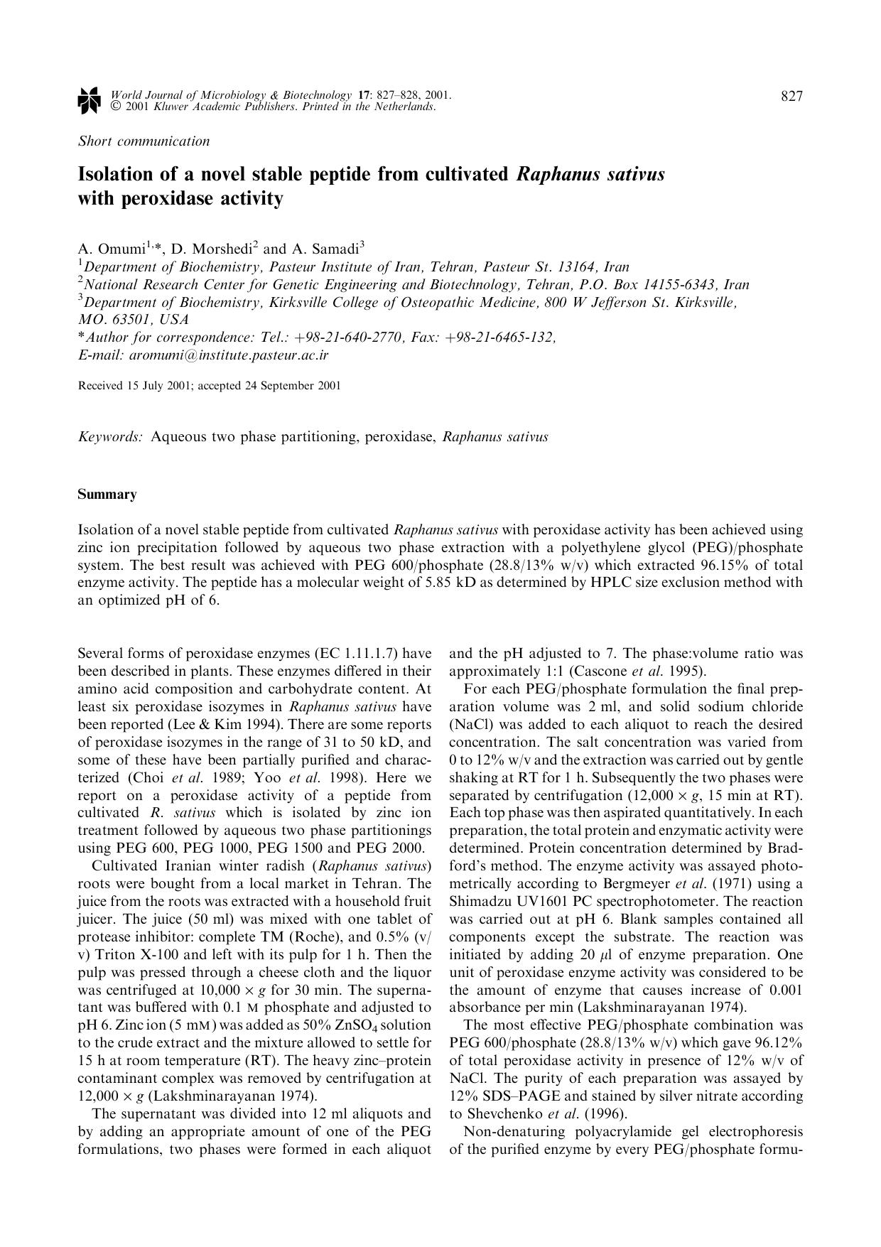 Isolation of a novel stable peptide from cultivated <Emphasis Type="Italic">Raphanus sativus<Emphasis> with peroxidase activity by Unknown