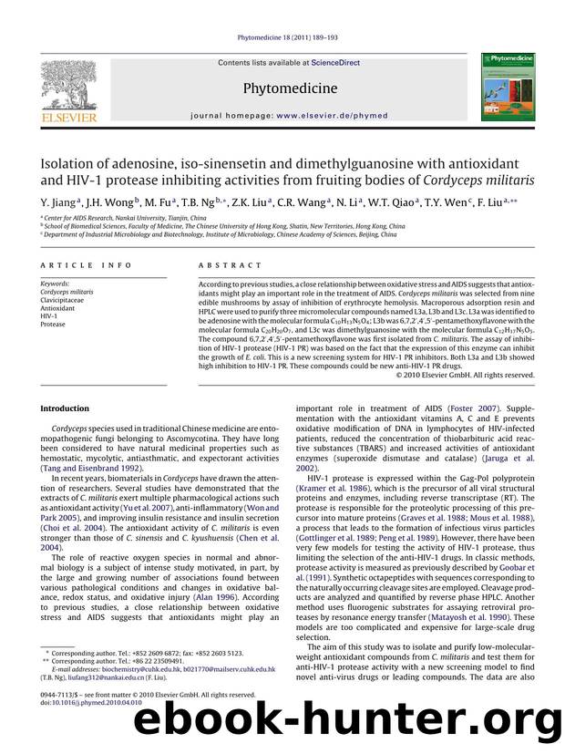 Isolation of adenosine, iso-sinensetin and dimethylguanosine with antioxidant and HIV-1 protease inhibiting activities from fruiting bodies of Cordyceps militaris by Y. Jiang