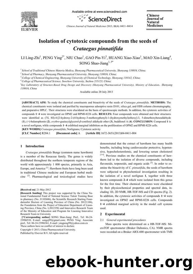 Isolation of cytotoxic compounds from the seeds of Crataegus pinnatifida by Ling-Zhi LI & Ying PENG & Chao NIU & Pin-Yi GAO & Xiao-Xiao HUANG & Xin-Liang MAO & Shao-Jiang SONG