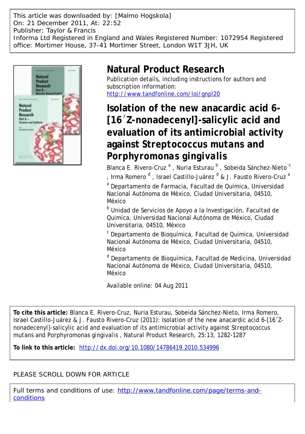 Isolation of the new anacardic acid 6-[16â²Z-nonadecenyl]-salicylic acid and evaluation of its antimicrobial activity against Streptococcus mutans and Porphyromonas gingivalis by unknow