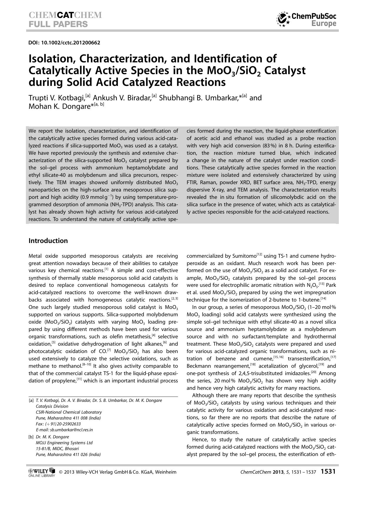 Isolation, Characterization, and Identification of Catalytically Active Species in the MoO3SiO2 Catalyst during Solid Acid Catalyzed Reactions by Unknown