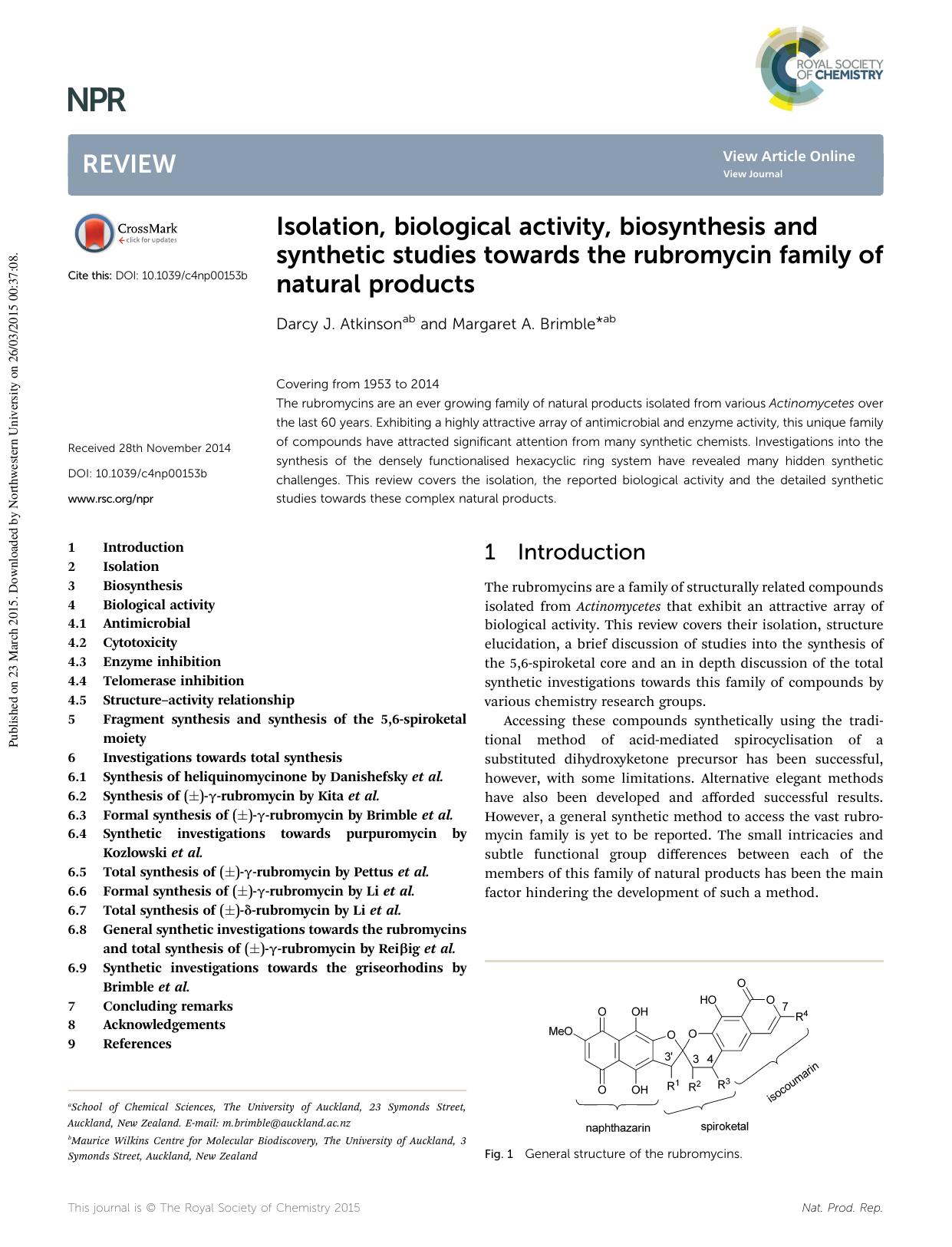 Isolation, biological activity, biosynthesis and synthetic studies towards the rubromycin family of natural products by Darcy J. Atkinson & Margaret A. Brimble