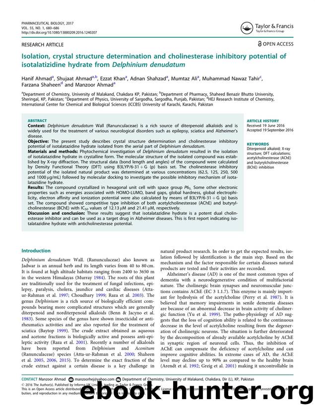 Isolation, crystal structure determination and cholinesterase inhibitory potential of isotalatizidine hydrate from Delphinium denudatum by unknow