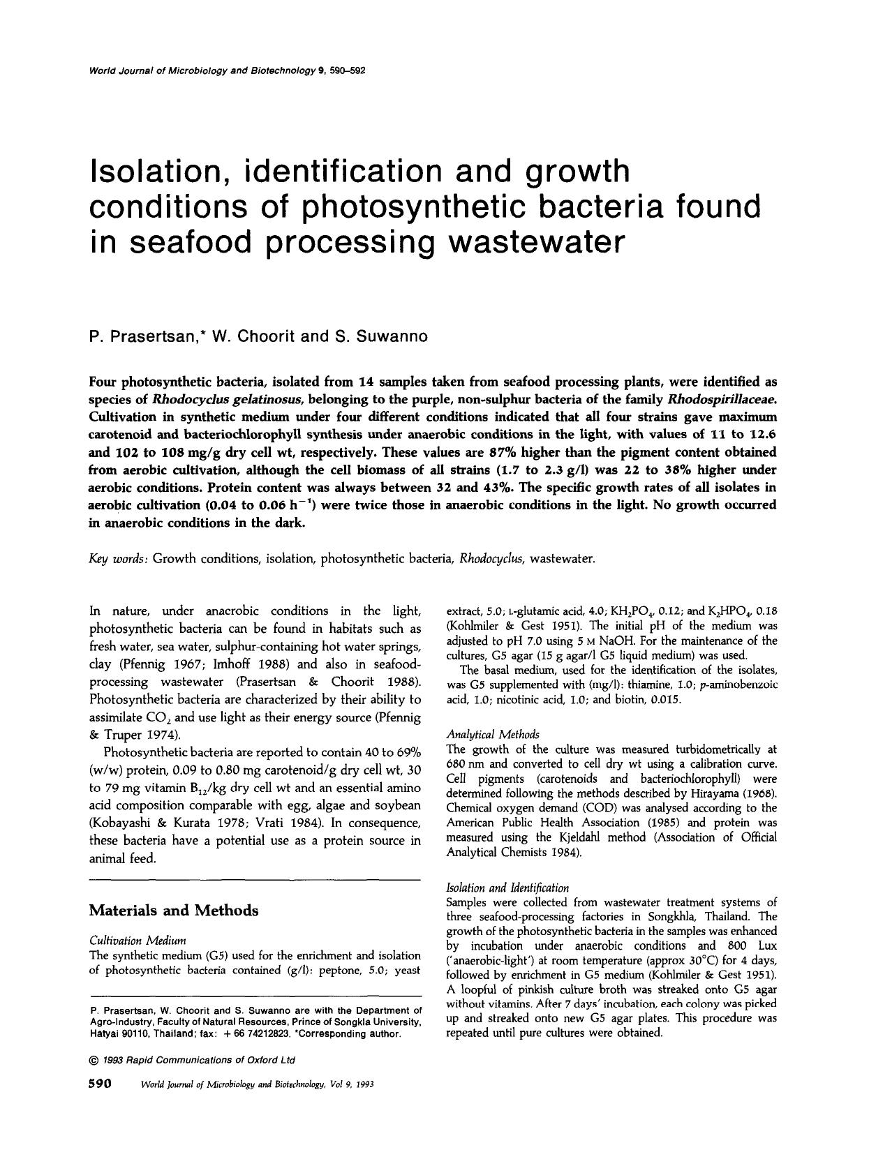 Isolation, identification and growth conditions of photosynthetic bacteria found in seafood processing wastewater by Unknown