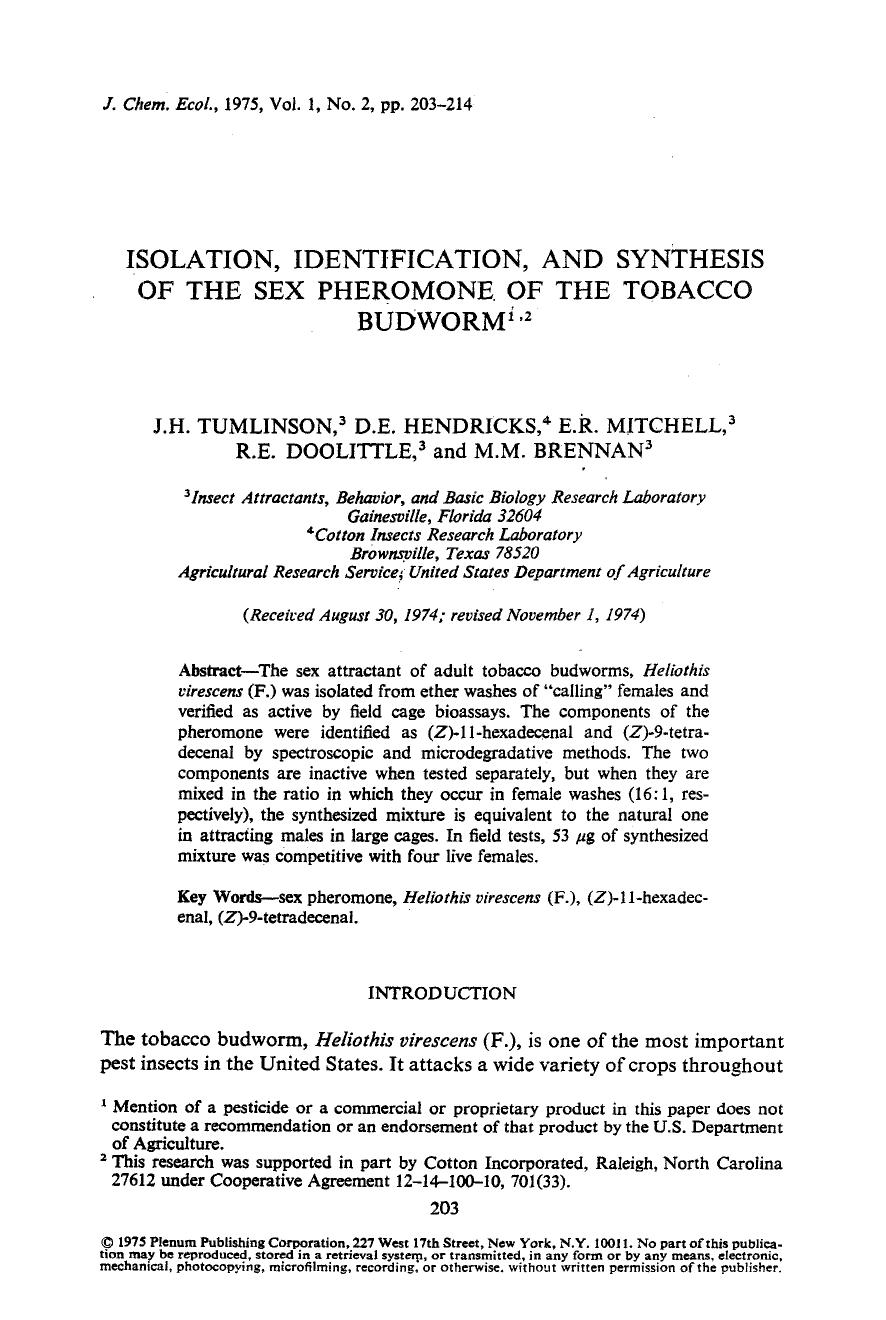 Isolation, identification, and synthesis of the sex pheromone of the tobacco budworm by Unknown