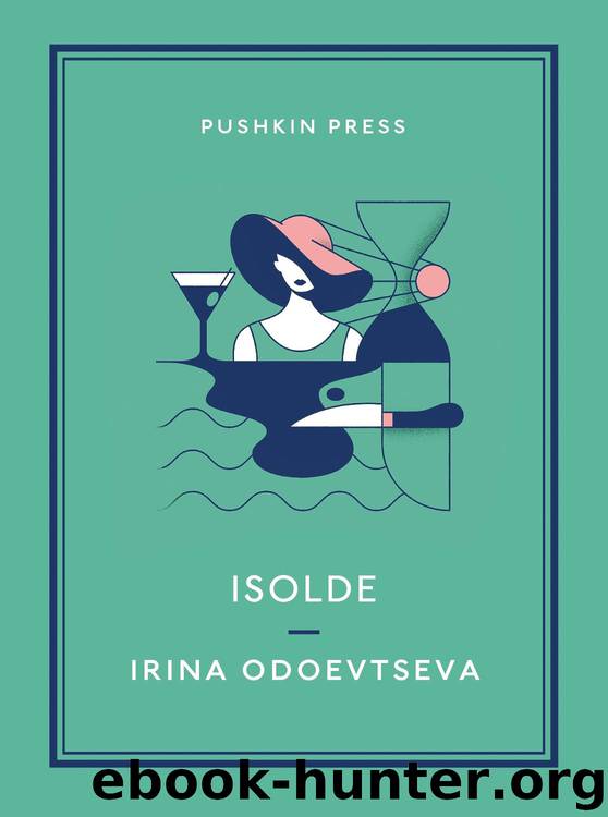Isolde by Irena Odoevtseva