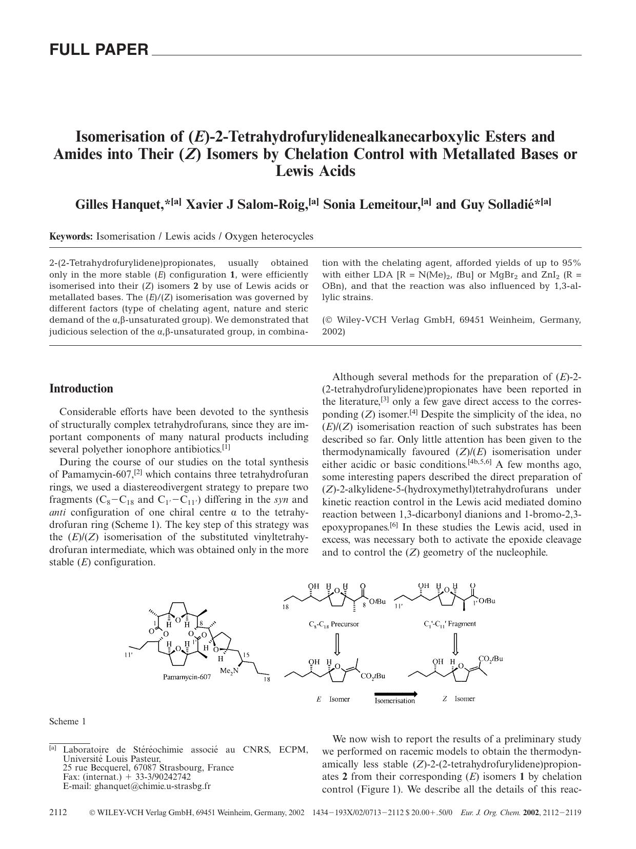Isomerisation of (E)-2-Tetrahydrofurylidenealkanecarboxylic Esters and Amides into Their (Z) Isomers by Chelation Control with Metallated Bases or Lewis Acids by Unknown
