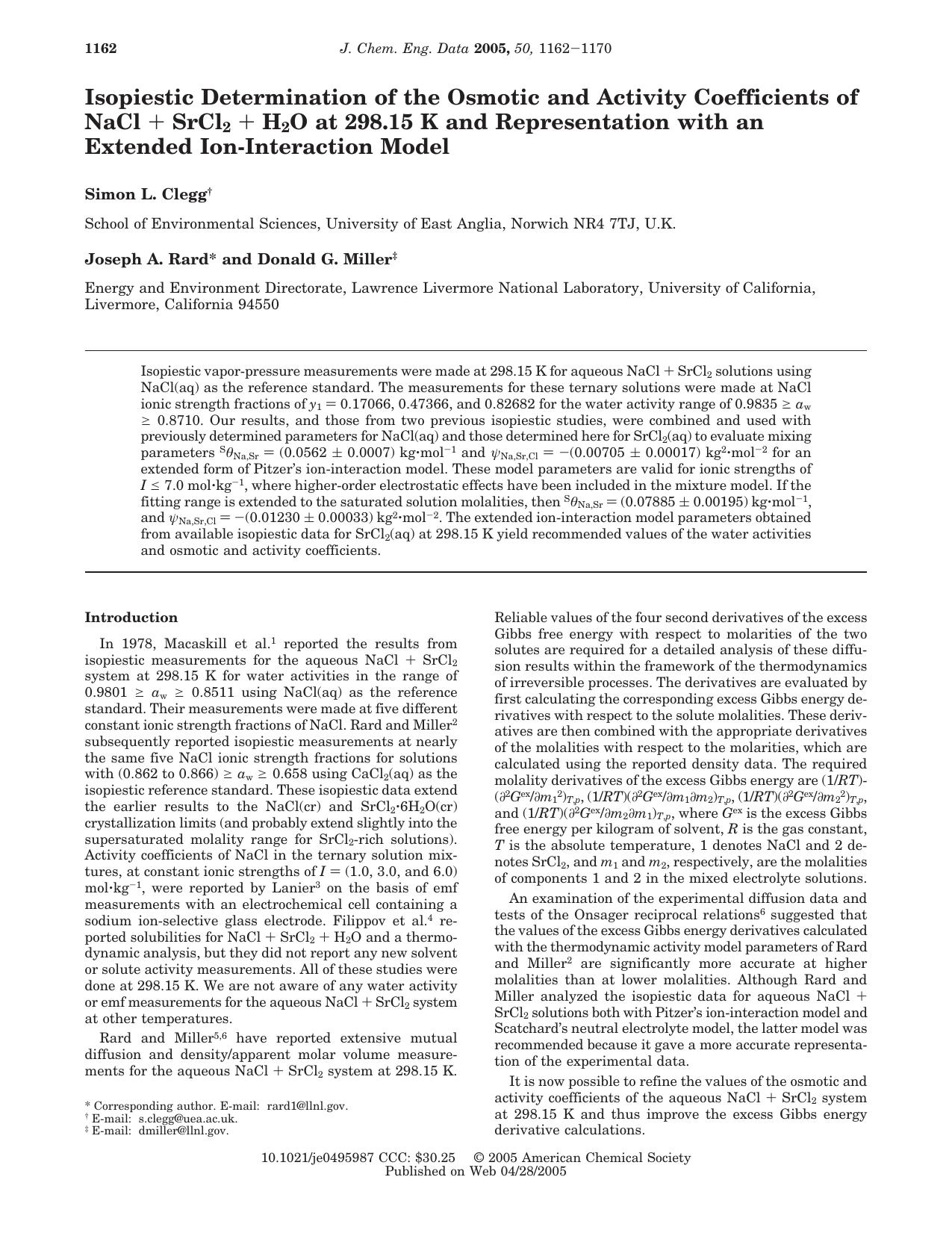 Isopiestic Determination of the Osmotic and Activity Coefficients of NaCl + SrCl2 + H2O at 298.15 K and Representation with an Extended Ion-Interaction Model by Simon L. Clegg Joseph A. Rard* and Donald G. Miller