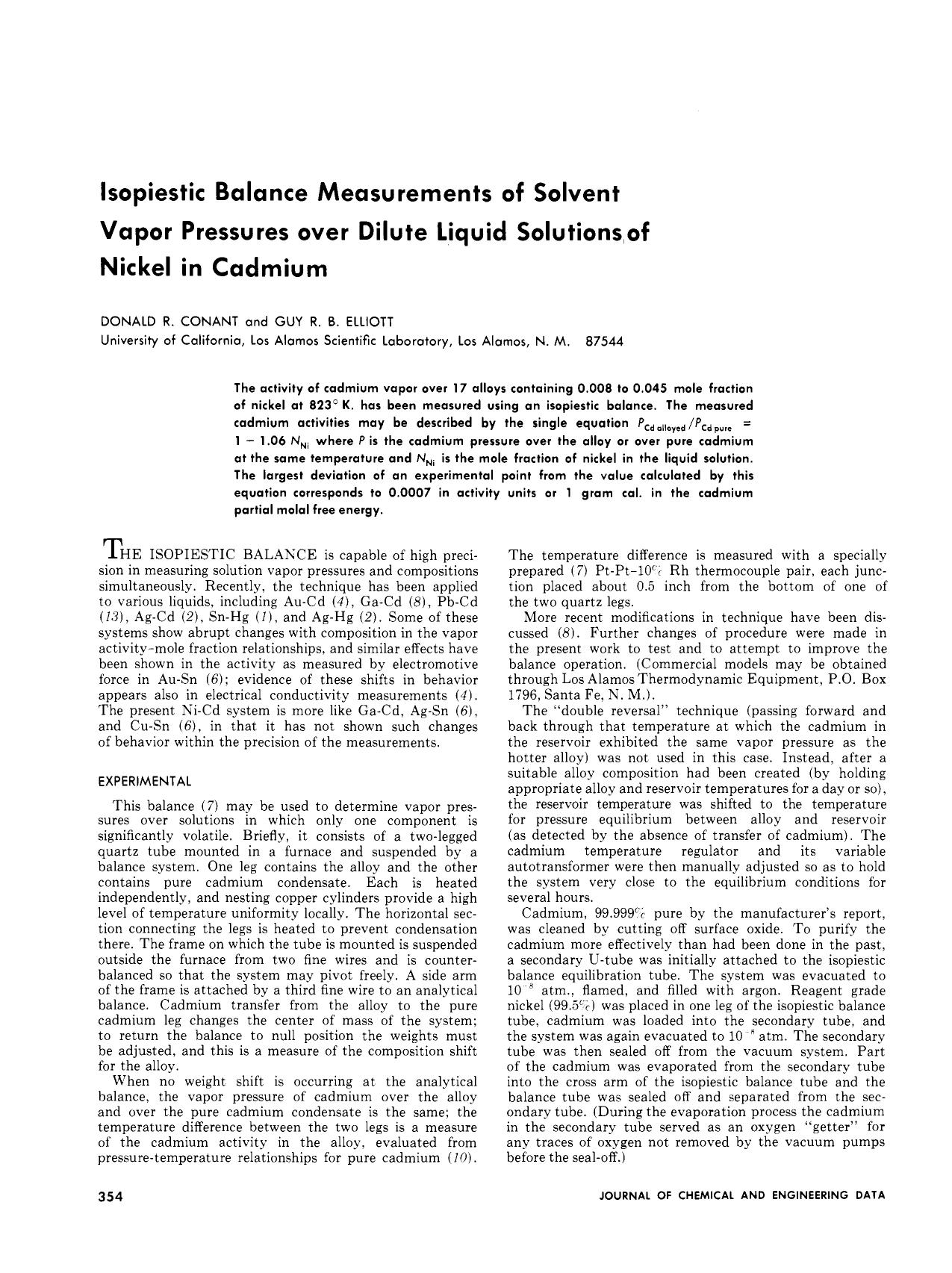 Isopiestic balance measurements of solvent vapor pressures over dilute liquid solutions of nickel in cadmium by Donald R. Conant Guy R. B. Elliott