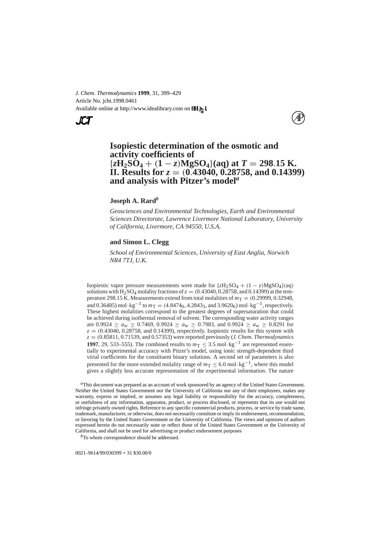 Isopiestic determination of the osmotic and activity coefficients of {zH2SO4 + (1- z)MgSO4}(aq) at T = 298 15 K. II. Results for z = (0.43040, 0.28758, and 0.14399) and analysis with Pitzerâs model by Rard J.A. & Clegg S. L