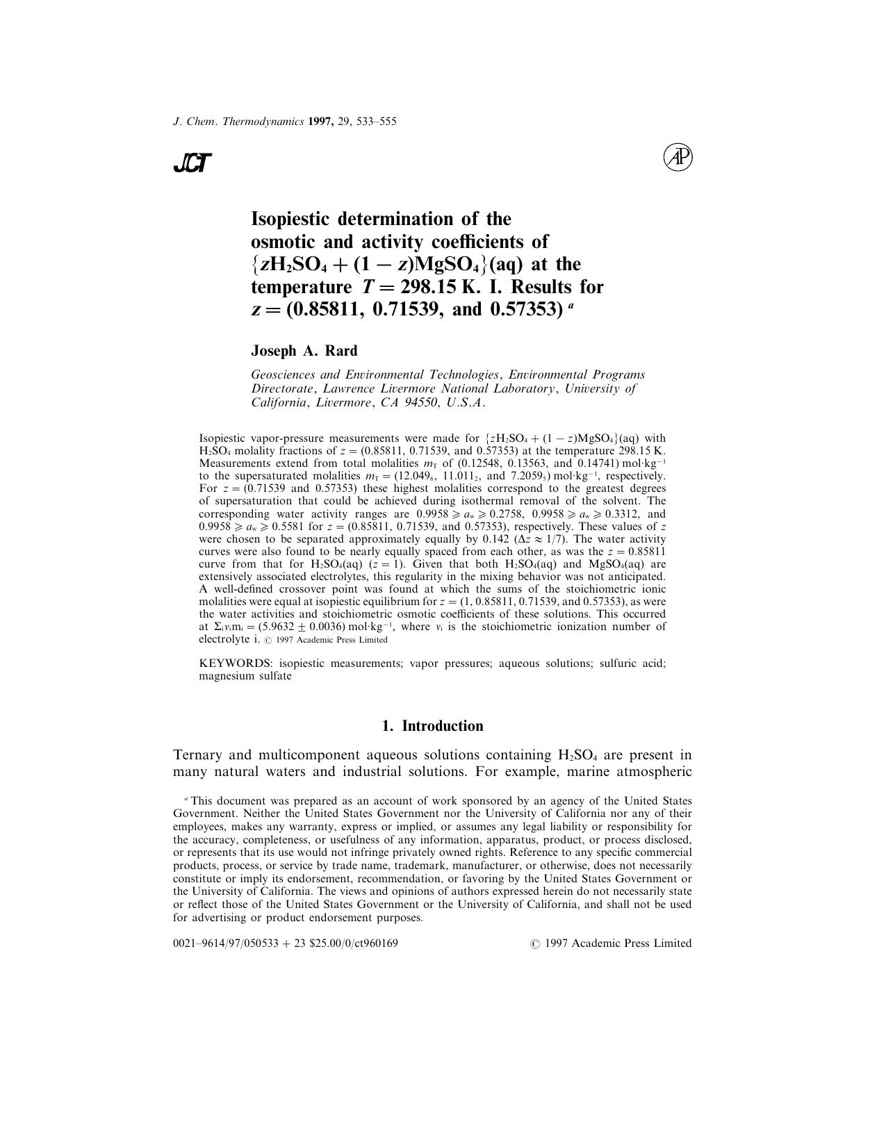 Isopiestic determination of the osmotic and activity coefficients of {zH2SO4+(1-z)MgSO4}(aq) at the temperature T=298.15 K. I. Results for z=(0.85811, 0.71539, and 0.57353) by Rard J. A