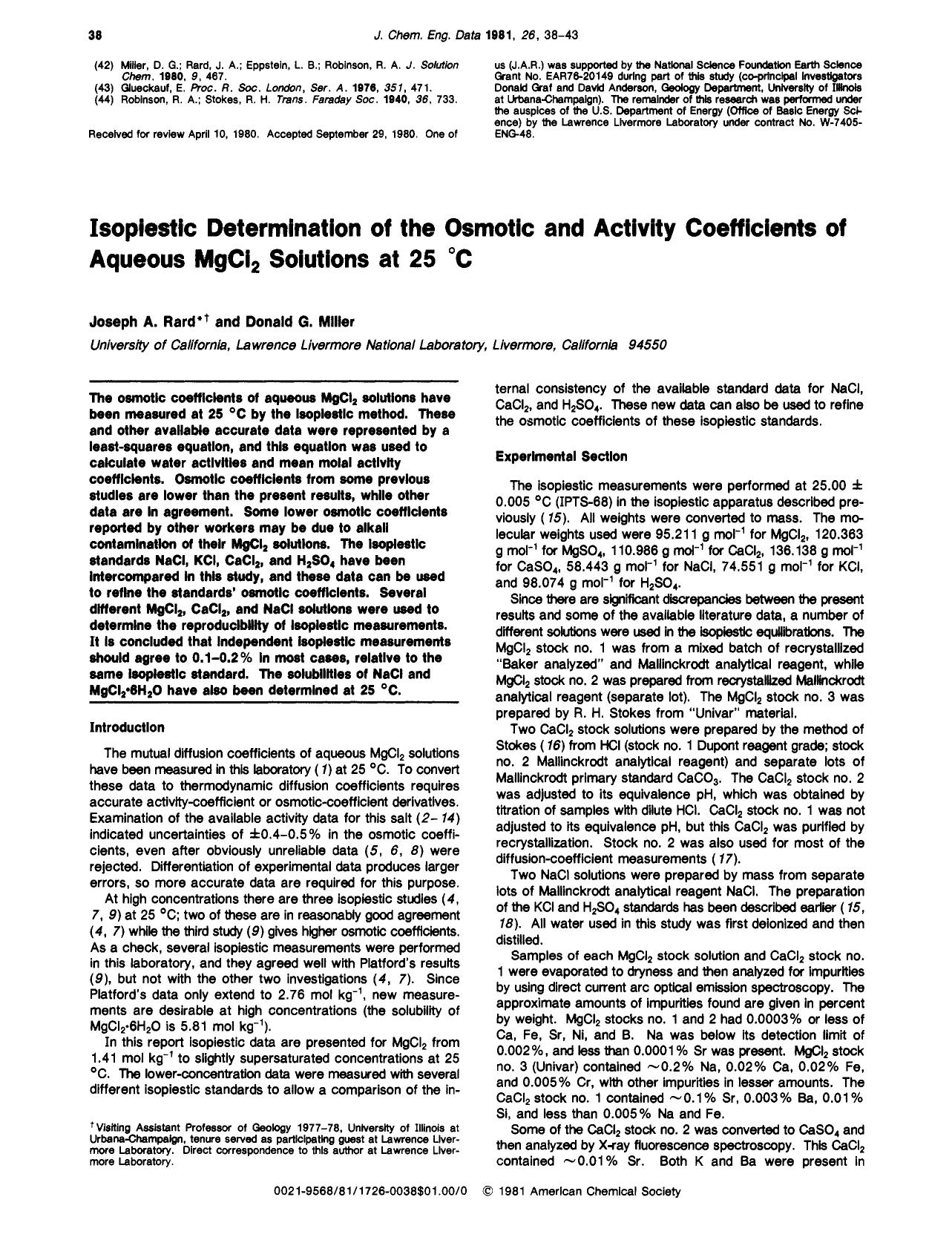Isopiestic determination of the osmotic and activity coefficients of aqueous magnesium chloride solutions at 25 .degree.C by Joseph A. Rard Donald G. Miller