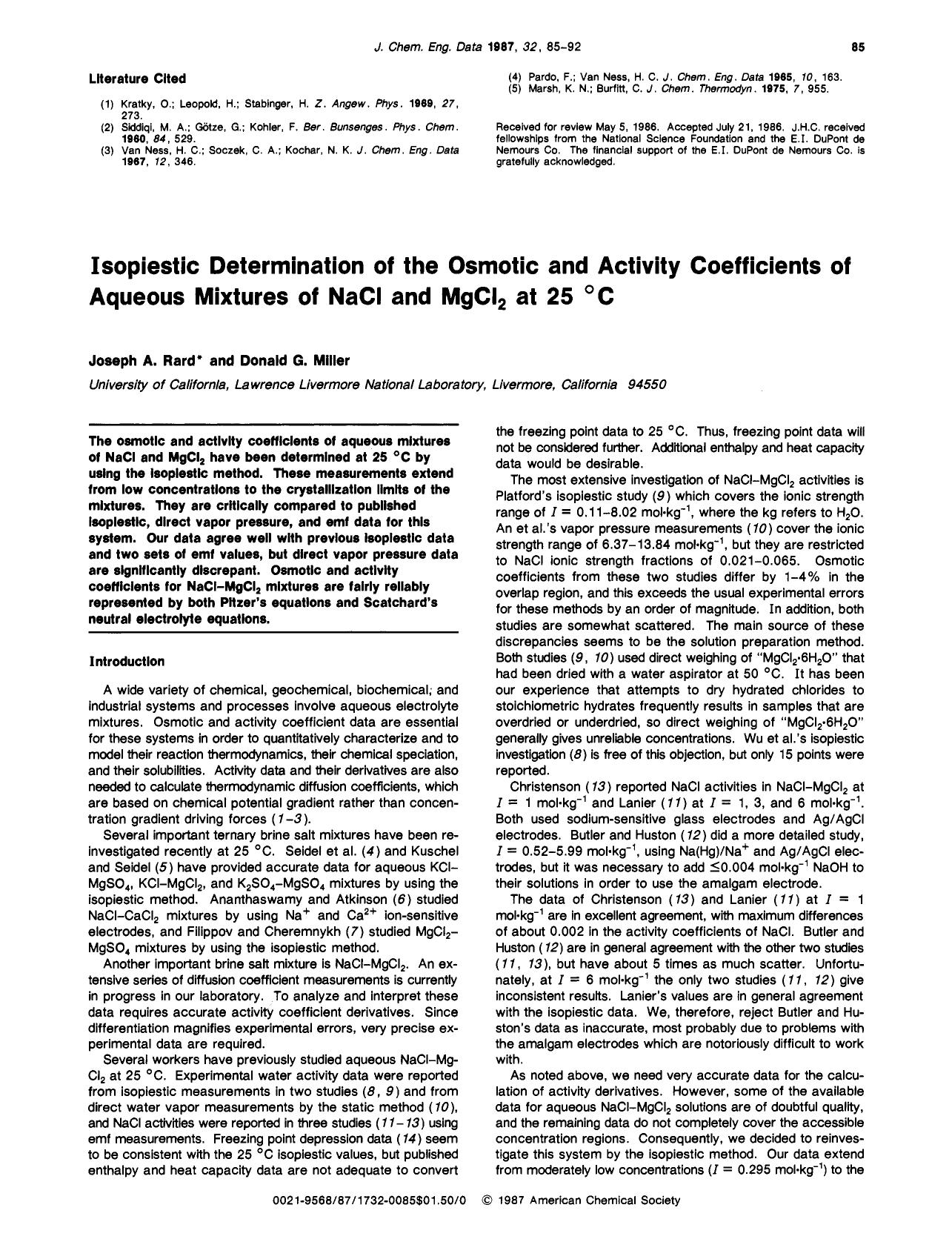 Isopiestic determination of the osmotic and activity coefficients of aqueous mixtures of sodium chloride and magnesium chloride at 25.degree.C by Joseph A. Rard Donald G. Miller