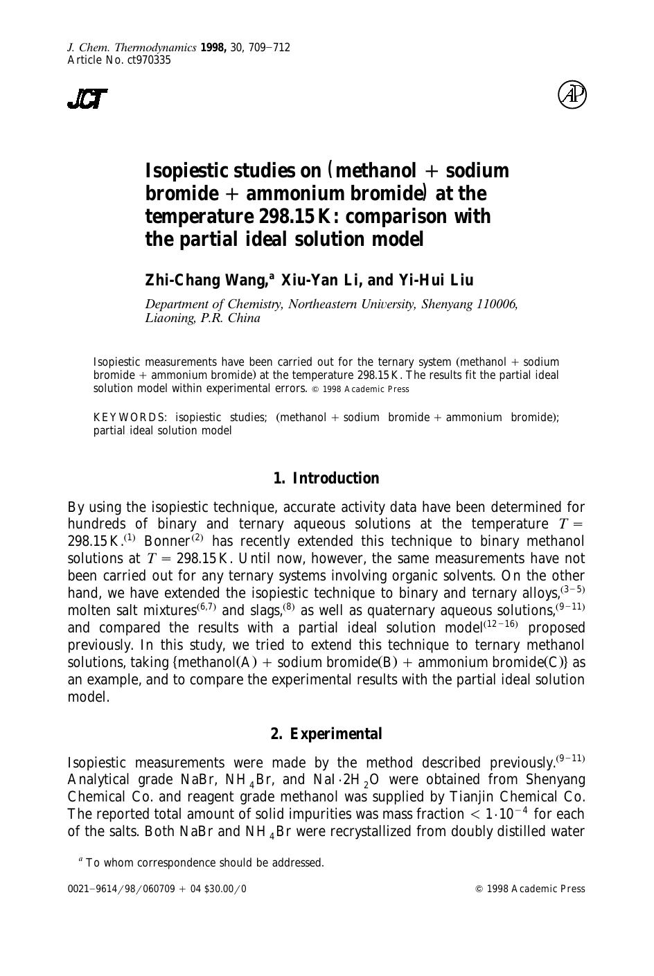 Isopiestic studies on (methanol+sodium bromide+ammonium bromide) at the temperature 298.15 K: comparison with the partial ideal solution model by Wang Z.-C. et al