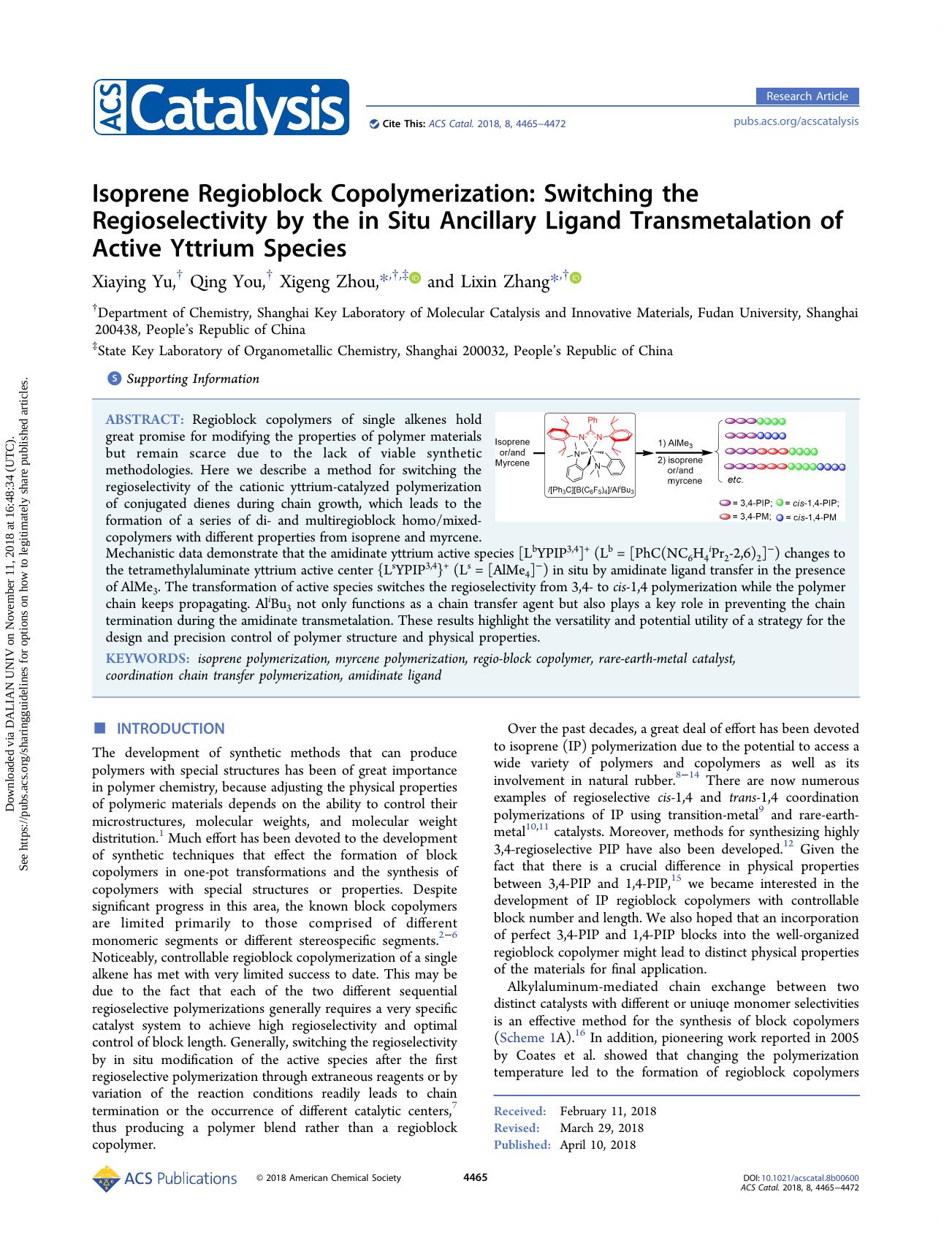 Isoprene Regioblock Copolymerization: Switching the Regioselectivity by the in Situ Ancillary Ligand Transmetalation of Active Yttrium Species by Xiaying Yu & Qing You & Xigeng Zhou & Lixin Zhang