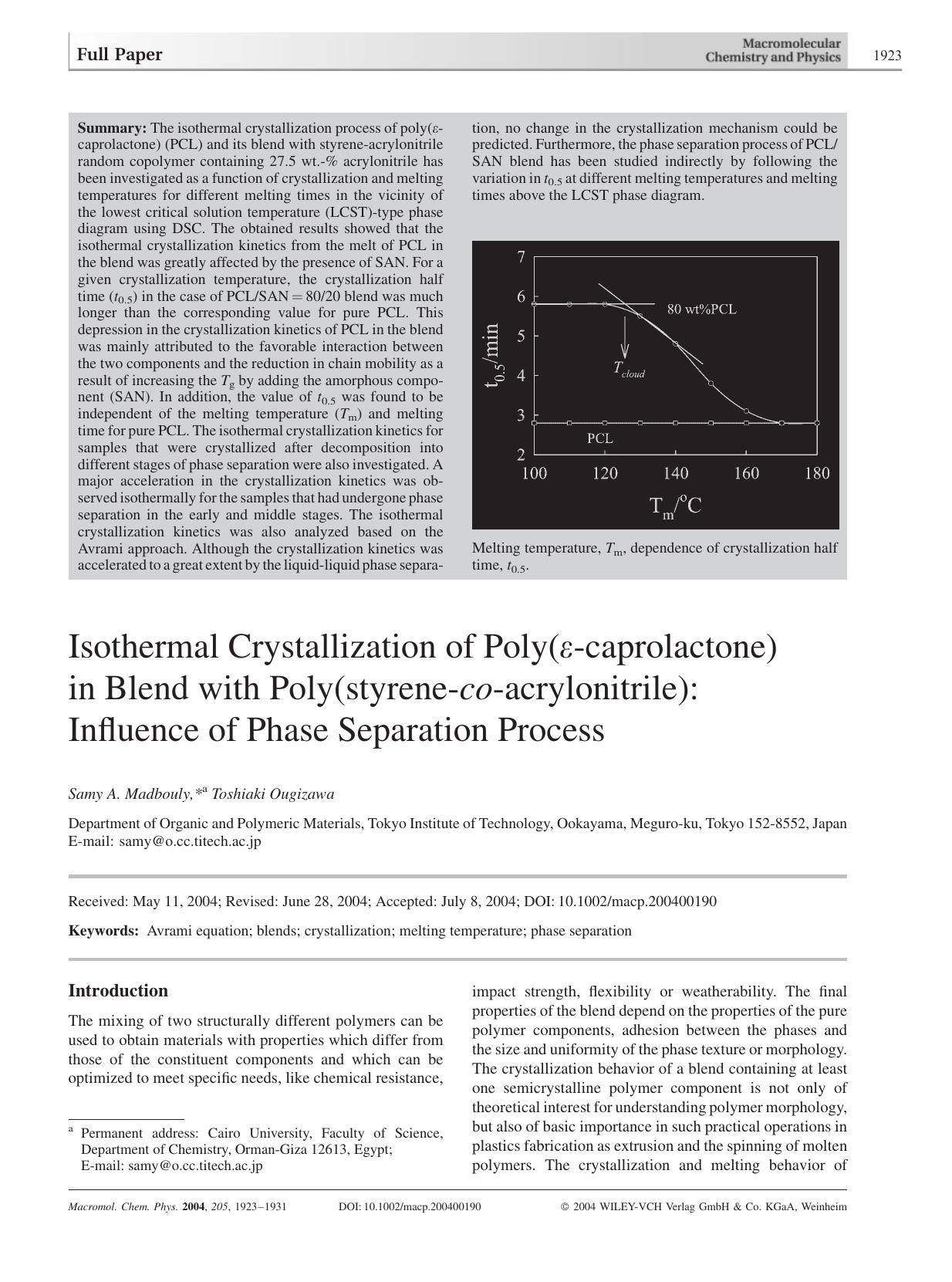 Isothermal Crystallization of Poly([epsiv]-caprolactone) in Blend with Poly(styrene-co-acrylonitrile): Influence of Phase Separation Process by unknow