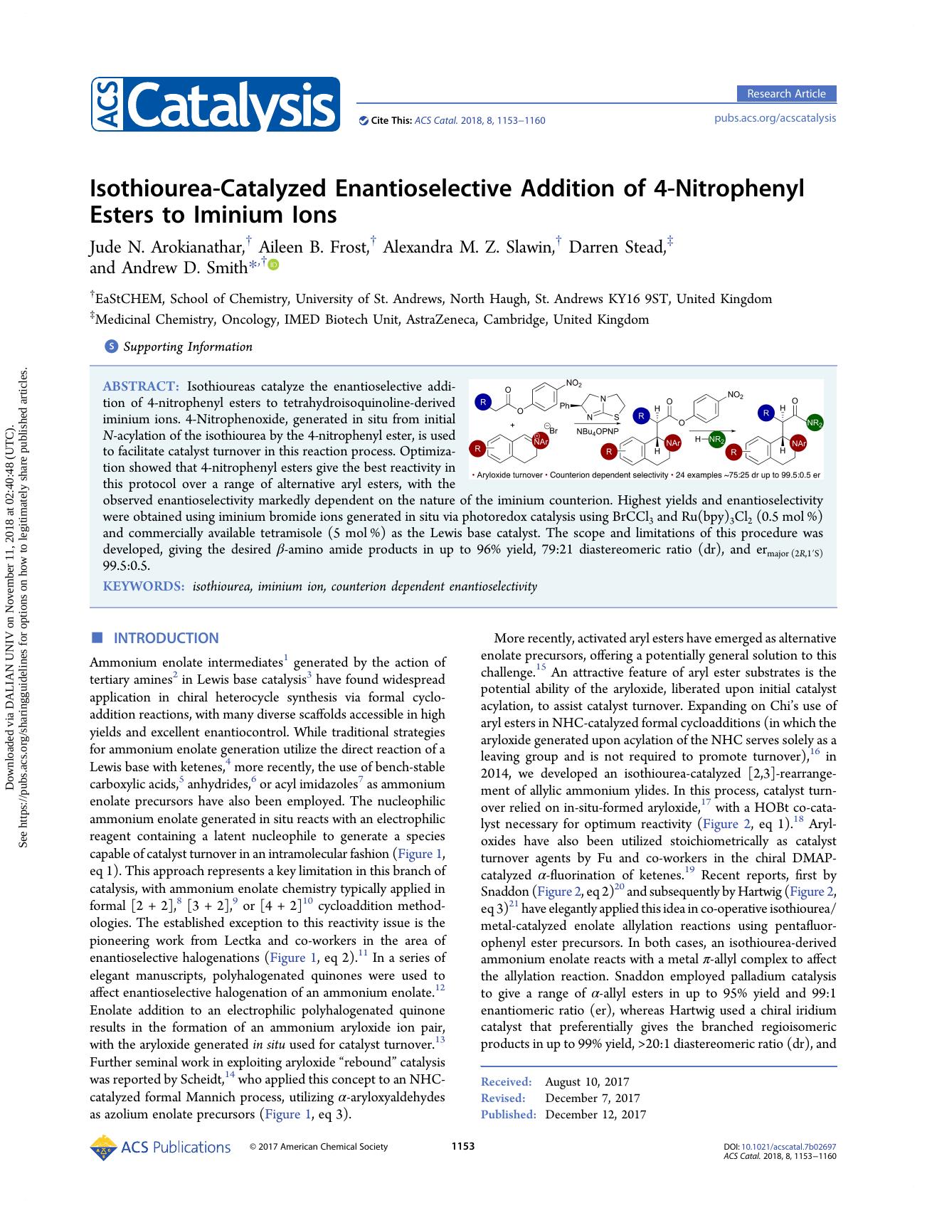 Isothiourea-Catalyzed Enantioselective Addition of 4-Nitrophenyl Esters to Iminium Ions by Jude N. Arokianathar Aileen B. Frost Alexandra M. Z. Slawin Darren Stead & Andrew D. Smith