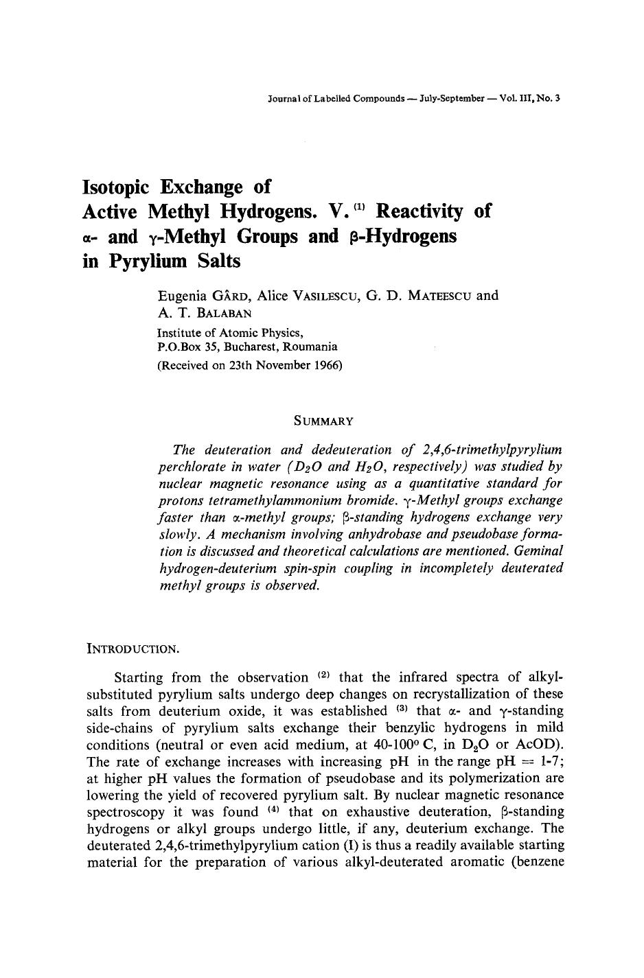 Isotopic exchange of active methyl hydrogens. V. (1) Reactivity of [alpha]- and [gamma]-methyl groups and [beta]-hydrogens in pyrylium salts by Unknown
