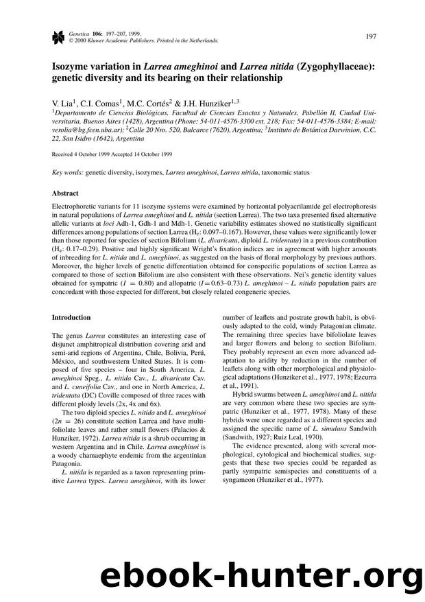 Isozyme variation in Larrea ameghinoi and Larrea nitida (Zygophyllaceae): genetic diversity and its bearing on their relationship by Unknown