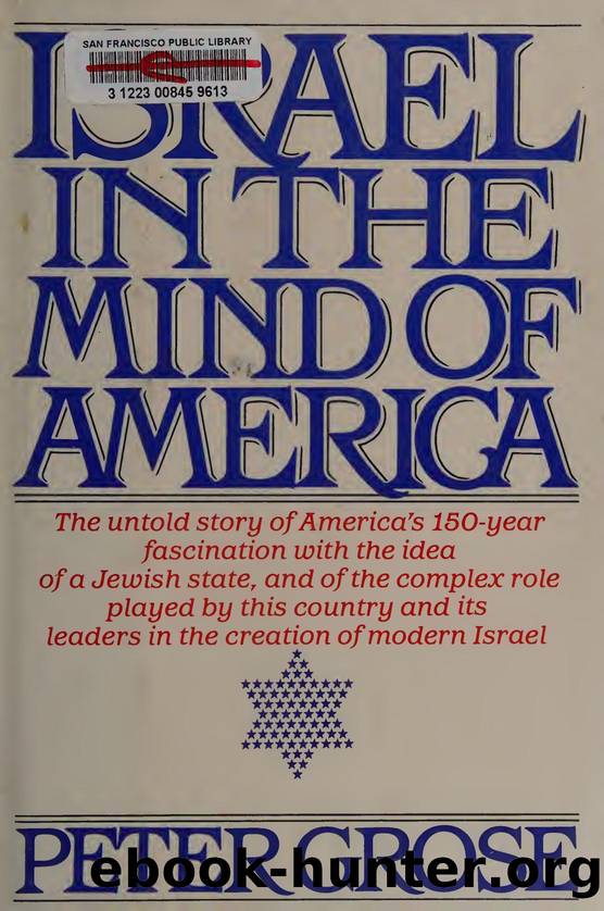 Israel in the mind of America by Grose Peter 1934-
