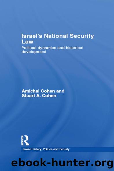 Israel's National Security Law by Amichai Cohen Stuart Cohen