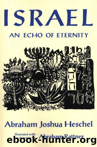 Israel: An Echo of Eternity by Abraham J. Heschel