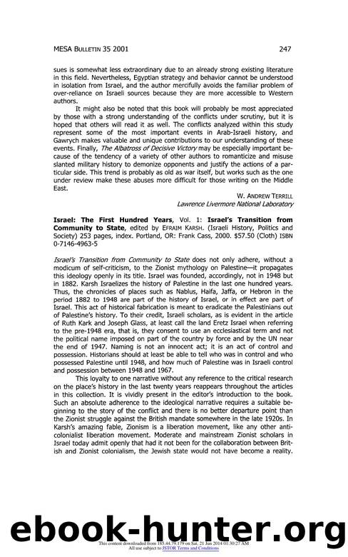 Israel: The First Hundred Years, Vol. 1: Israel's Transition from Community to State, (Israeli History, Politics and Society) by Efraim Karsh by Israel The First Hundred Years