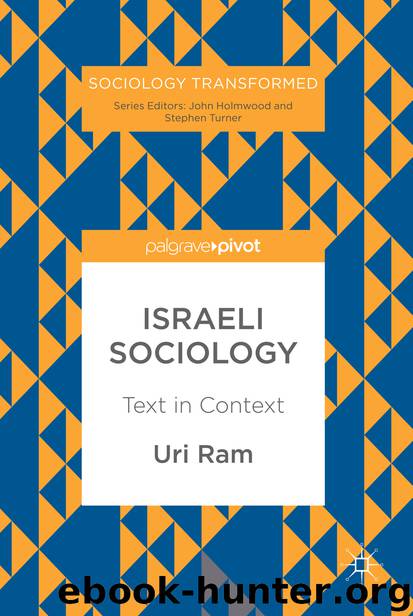 Israeli Sociology by Uri Ram