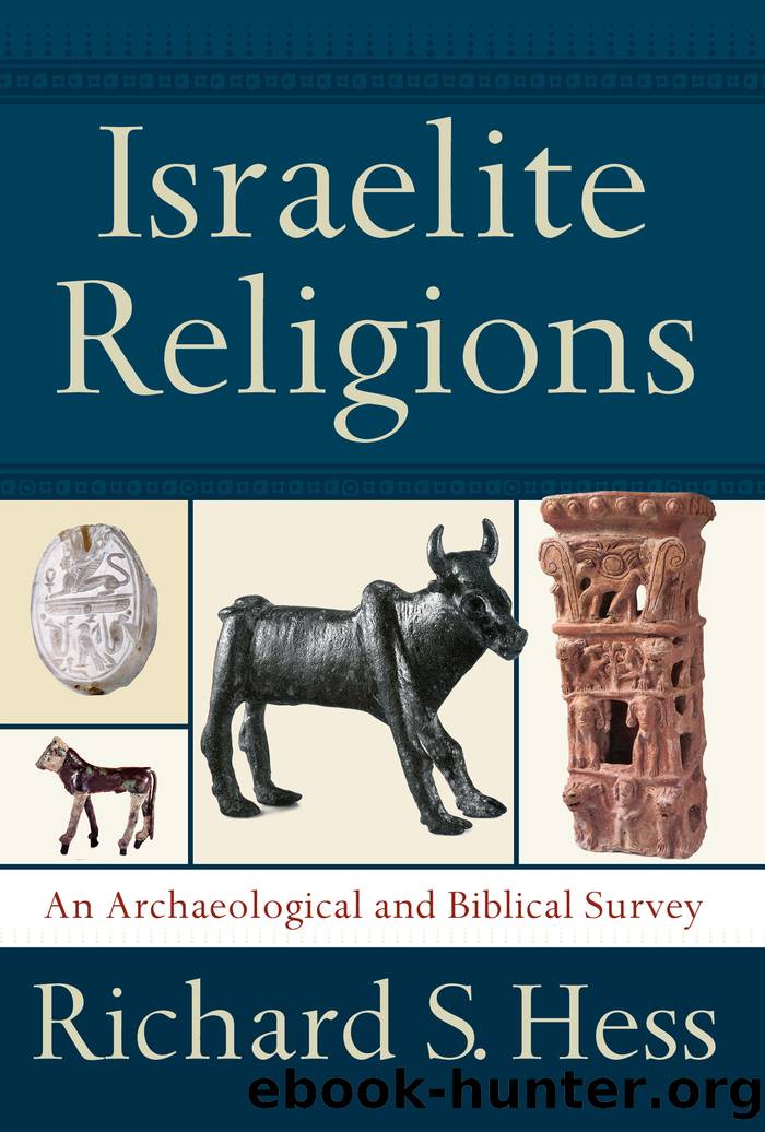 Israelite Religions by Richard S. Hess