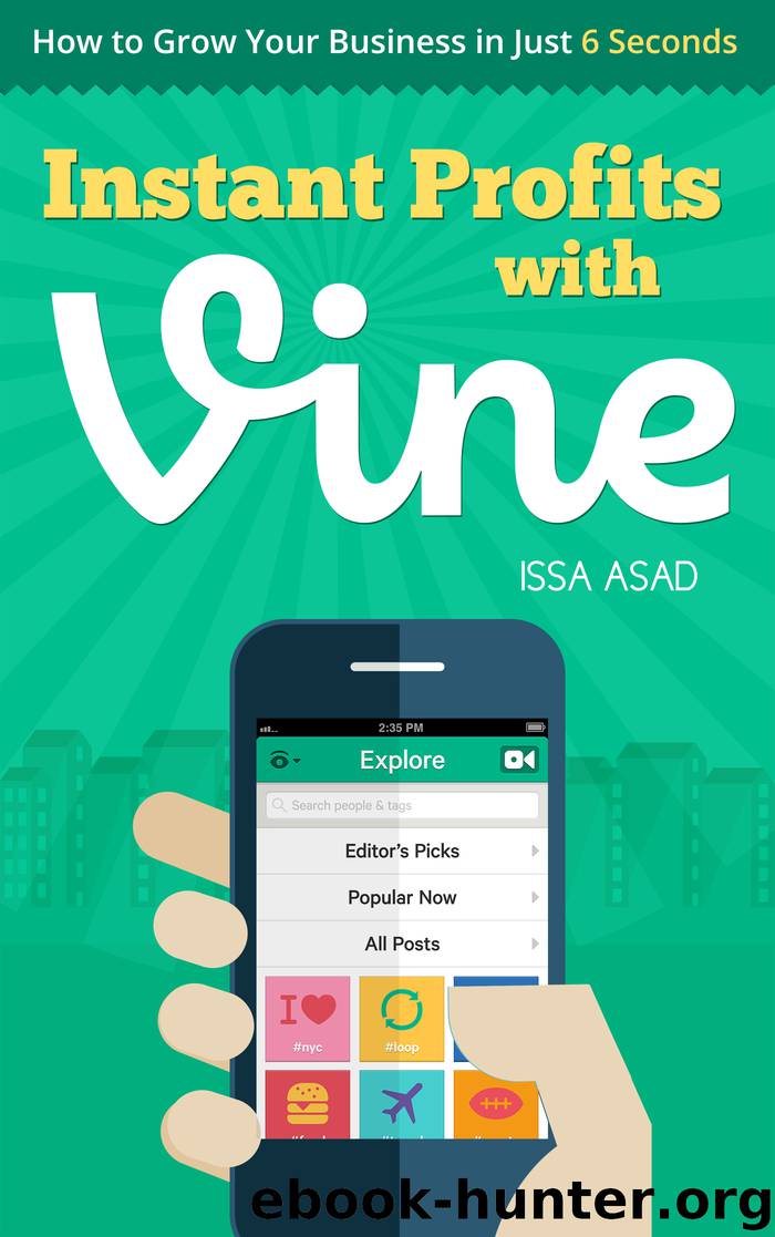 Issa Asad Instant Profits with Vine by Issa Asad