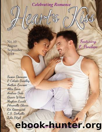 Issue 10, August-September 2018: Featuring L. Penelope: Heart's Kiss, #10 by L. Penelope