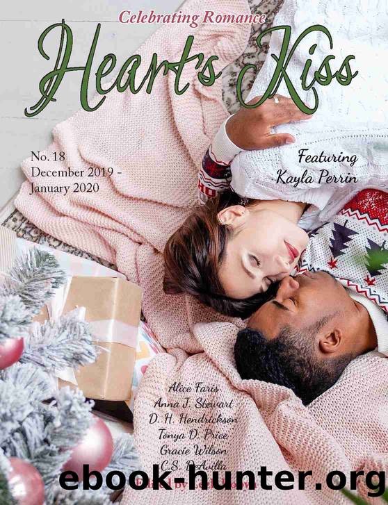 Issue 18, December 2019-January 2020: Heart's Kiss, #18 by Anna J. Stewart