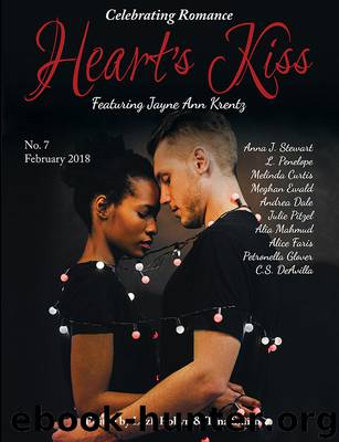 Issue 7, Febraury 2018: Featuring Jayne Ann Krentz: Heart's Kiss, #7 by Jayne Ann Krentz & Tina Smith