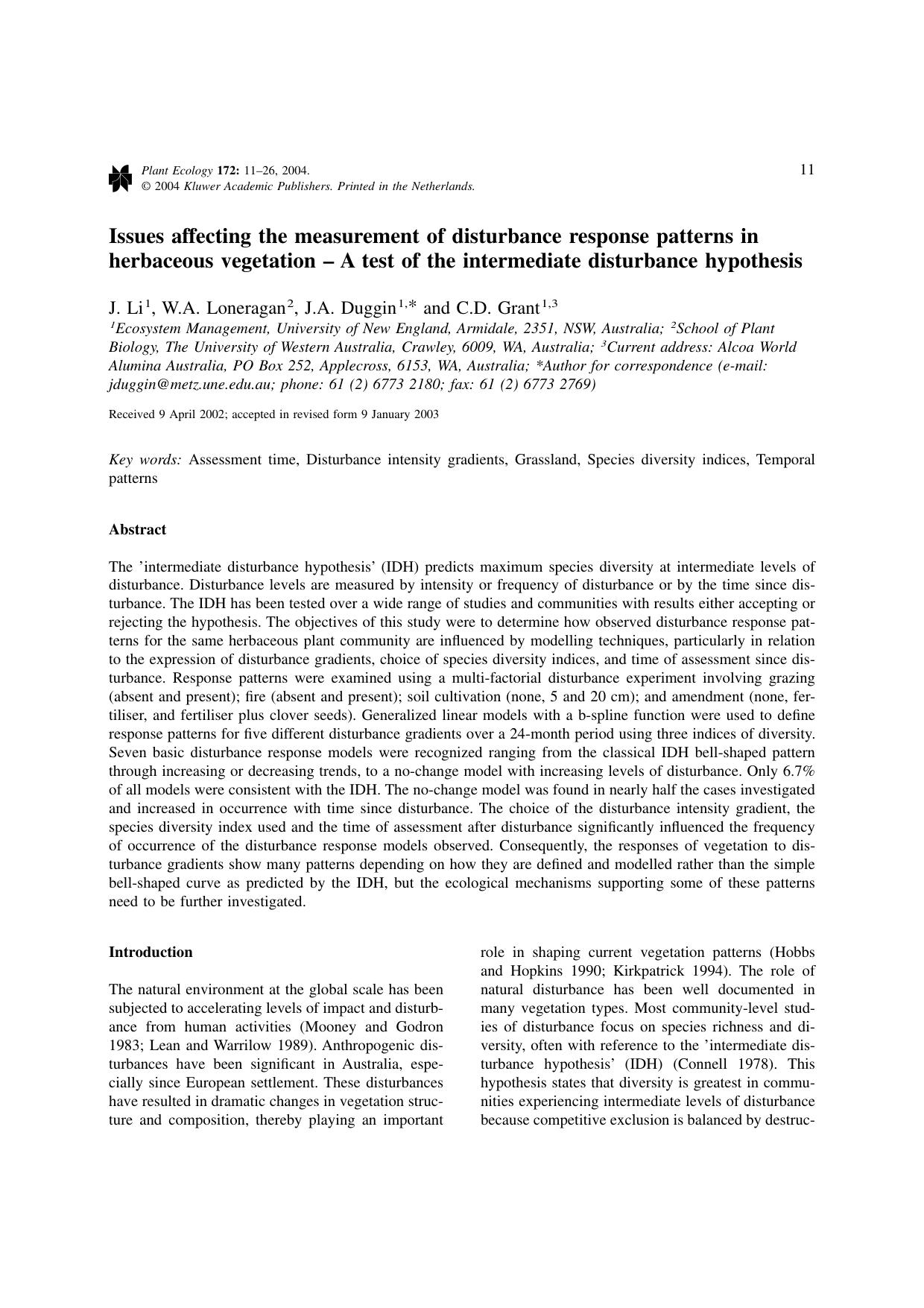Issues affecting the measurement of disturbance response patterns in herbaceous vegetation – A test of the intermediate disturbance hypothesis by Unknown