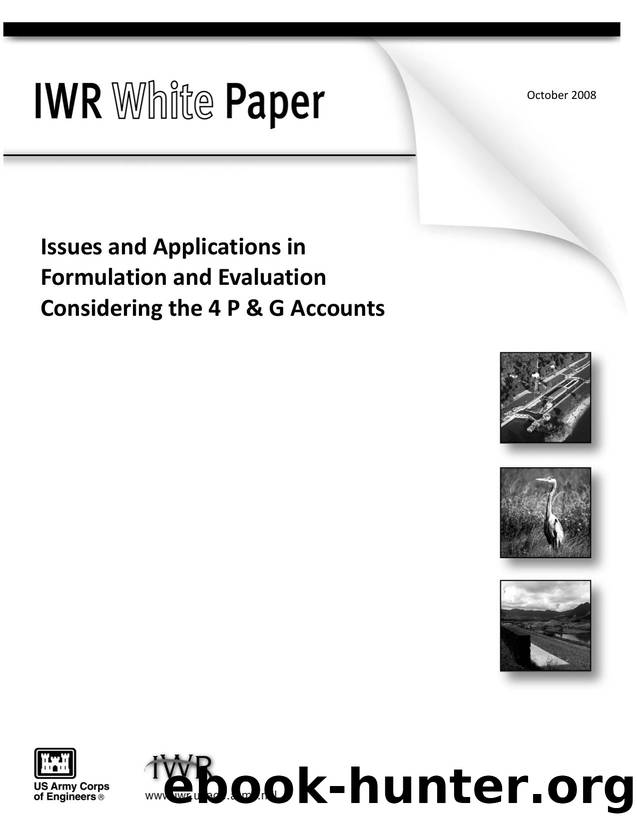 Issues and Applications in Formulation and Evaluation Considering the 4 P & G Accounts by U.S. Engineer Institute for Water Resources